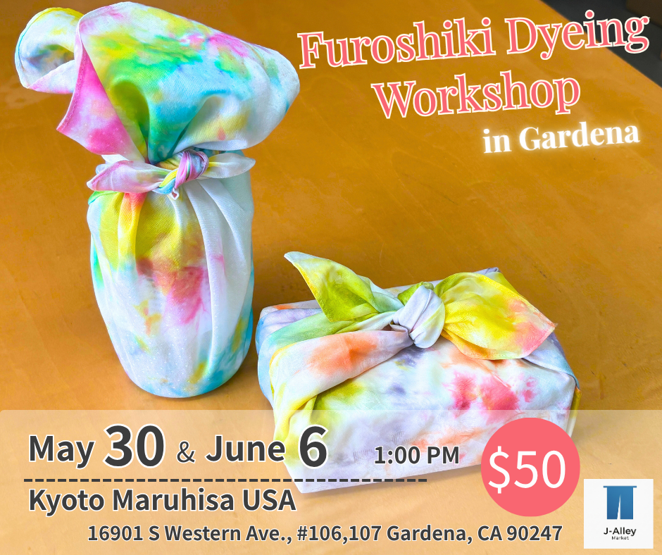 Furoshiki Dyeing Workshop | May 30 & June 6