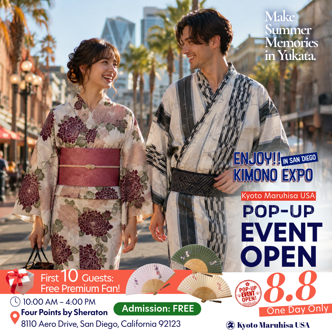 【8/8】Enjoy!! KIMONO EXPO in San Diego: Free Yukata Dressing & Complimentary Folding Fan Gift ✨ Join Us This August! ✨