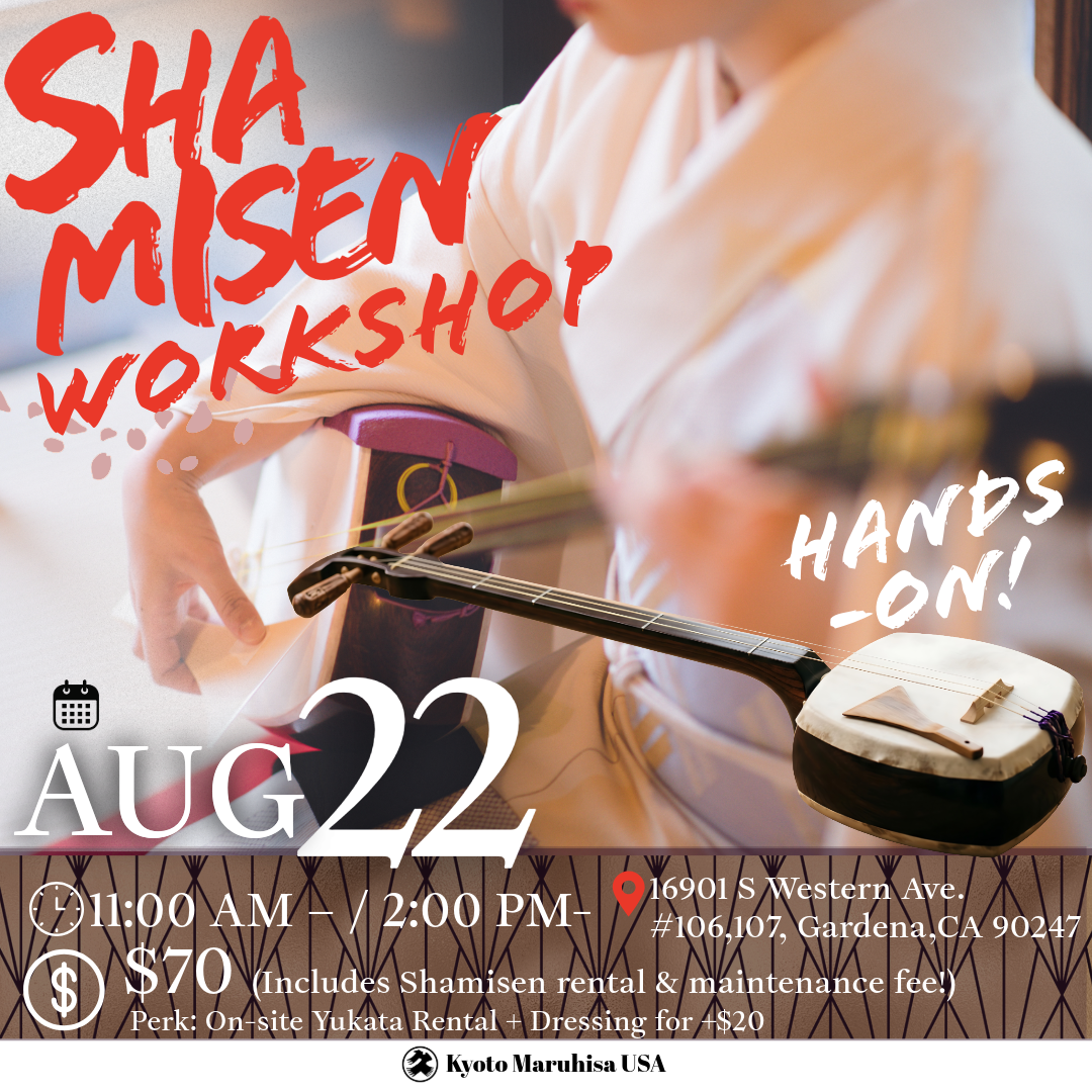 【8/22】Play the Rhythm of Japan in LA: Hands-On Shamisen Workshop! 🎶✨ Join Us This August! ✨