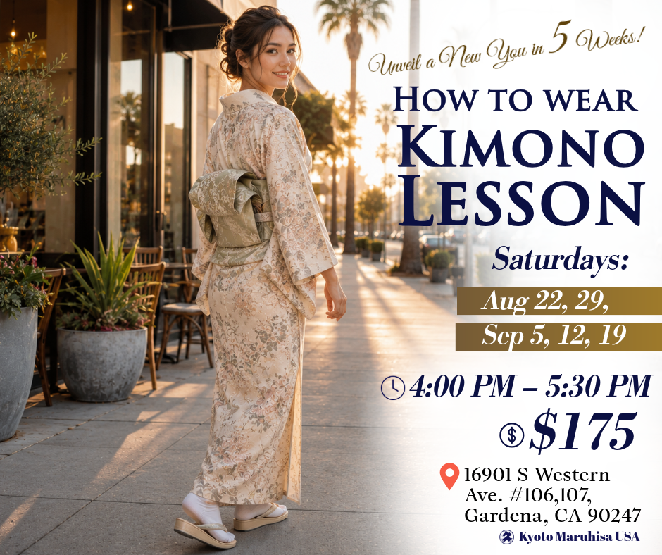 Learn the Art of Kimono Dressing in Gardena! ✨ Join Us This August & September! ✨