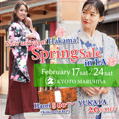 【KYOTO MARUHISA 】 2024 Special Kimono Spring Sale in L.A.