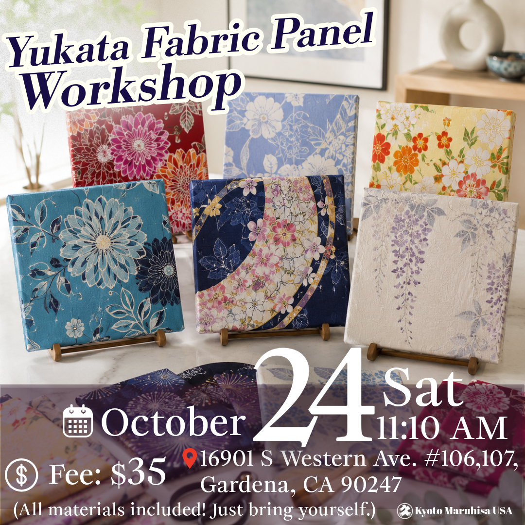 【October 24】Transform Your Home Aesthetic: Yukata Fabric Panel Workshop in Gardena