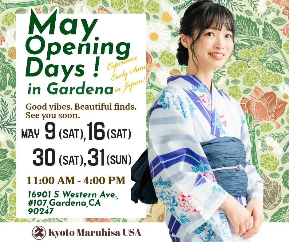 Discover Japan – An Early Summer Culture Experience in Gardena ～May Opening Days!～