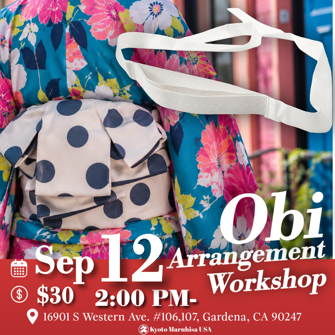 【Sep 12】End the Obi Struggle! Creative Obi Arrangement Workshop in Gardena ✨ Join Us This September! ✨