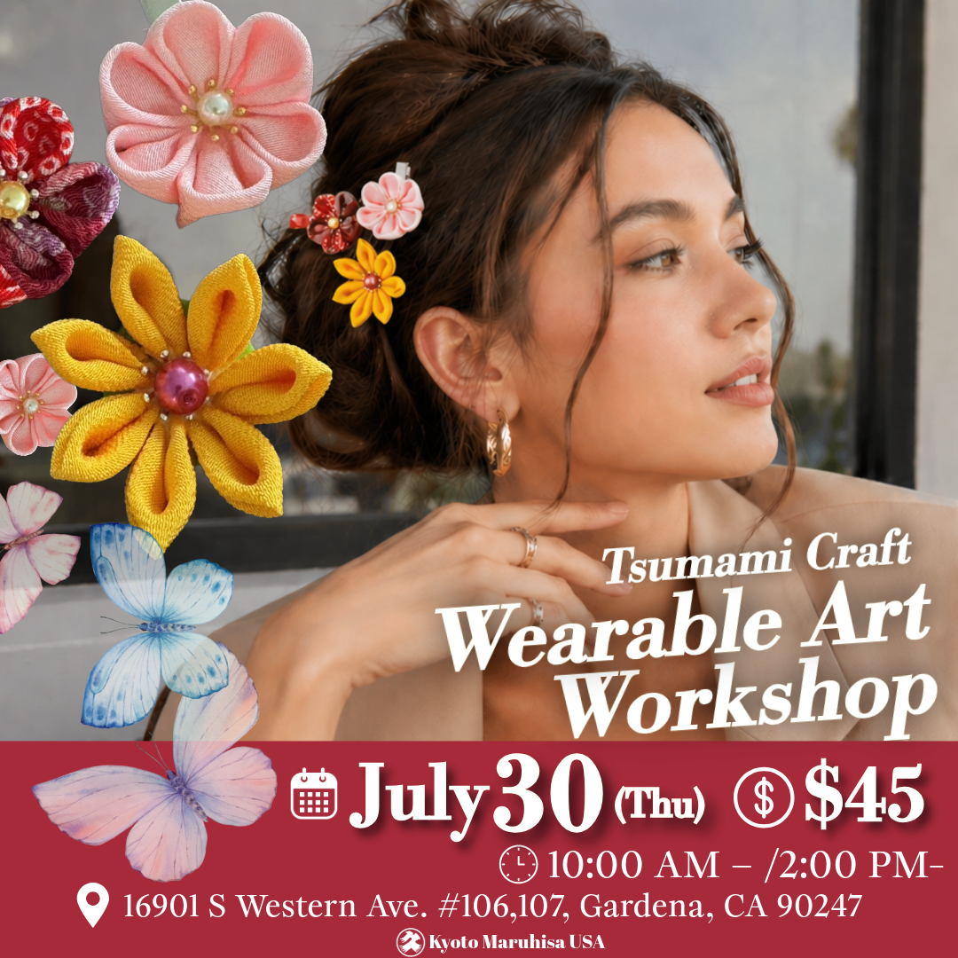 【July 30🦋】Japanese Tsumami Craft Workshop: Craft Your Modern "Wearable Art"