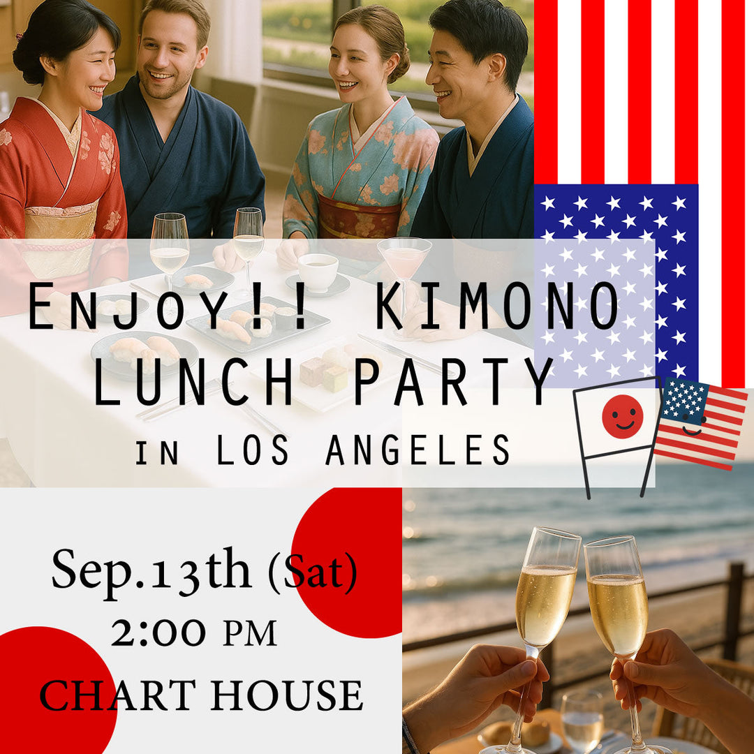 Enjoy!! KIMONO LUNCH PARTY in LOS ANGELES